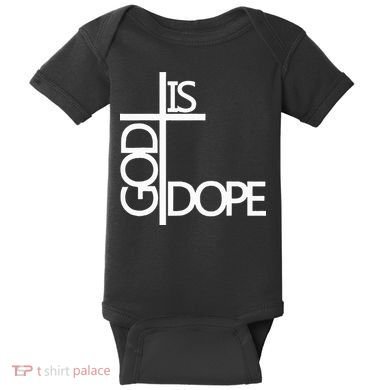 God Is D.O.P.E Baby Bodysuit