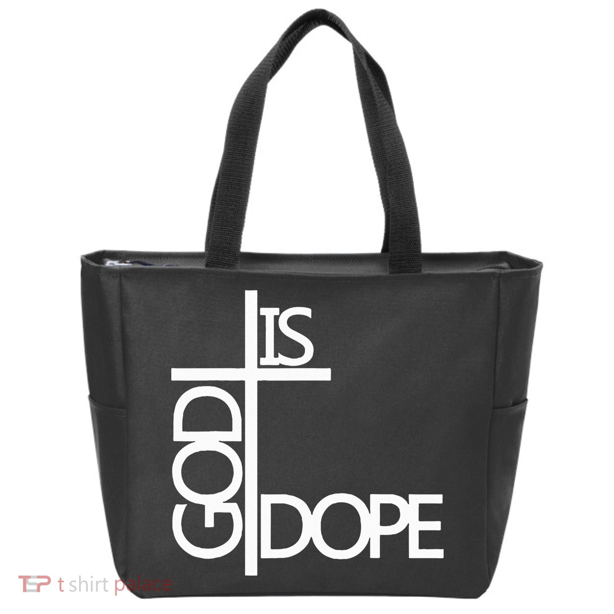 God Is D.O.P.E Tote Bag