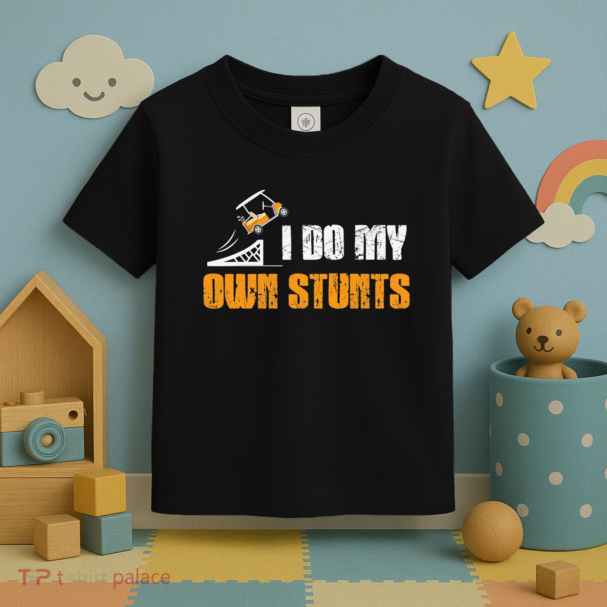 Golfing I Do My Own Stunts Golf Cart Funny Golf Player Toddler T-Shirt