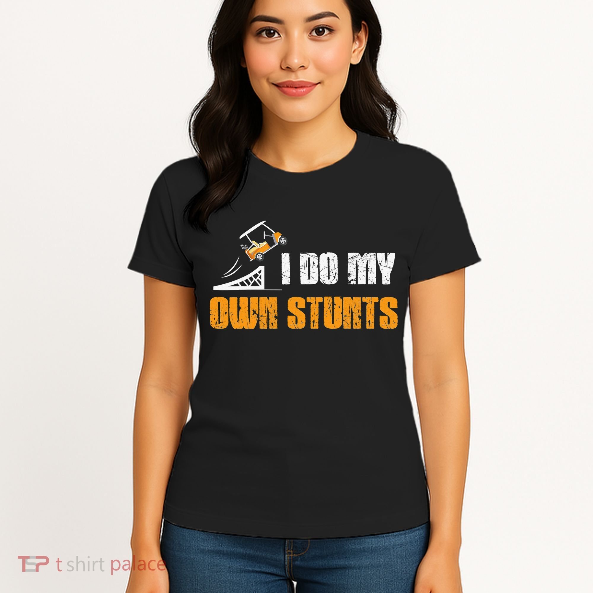 Golfing I Do My Own Stunts Golf Cart Funny Golf Player Women's T-Shirt