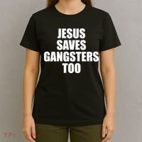 God Is D.O.P.E Jesus Saves Gangsters Too T-Shirt thumb 4