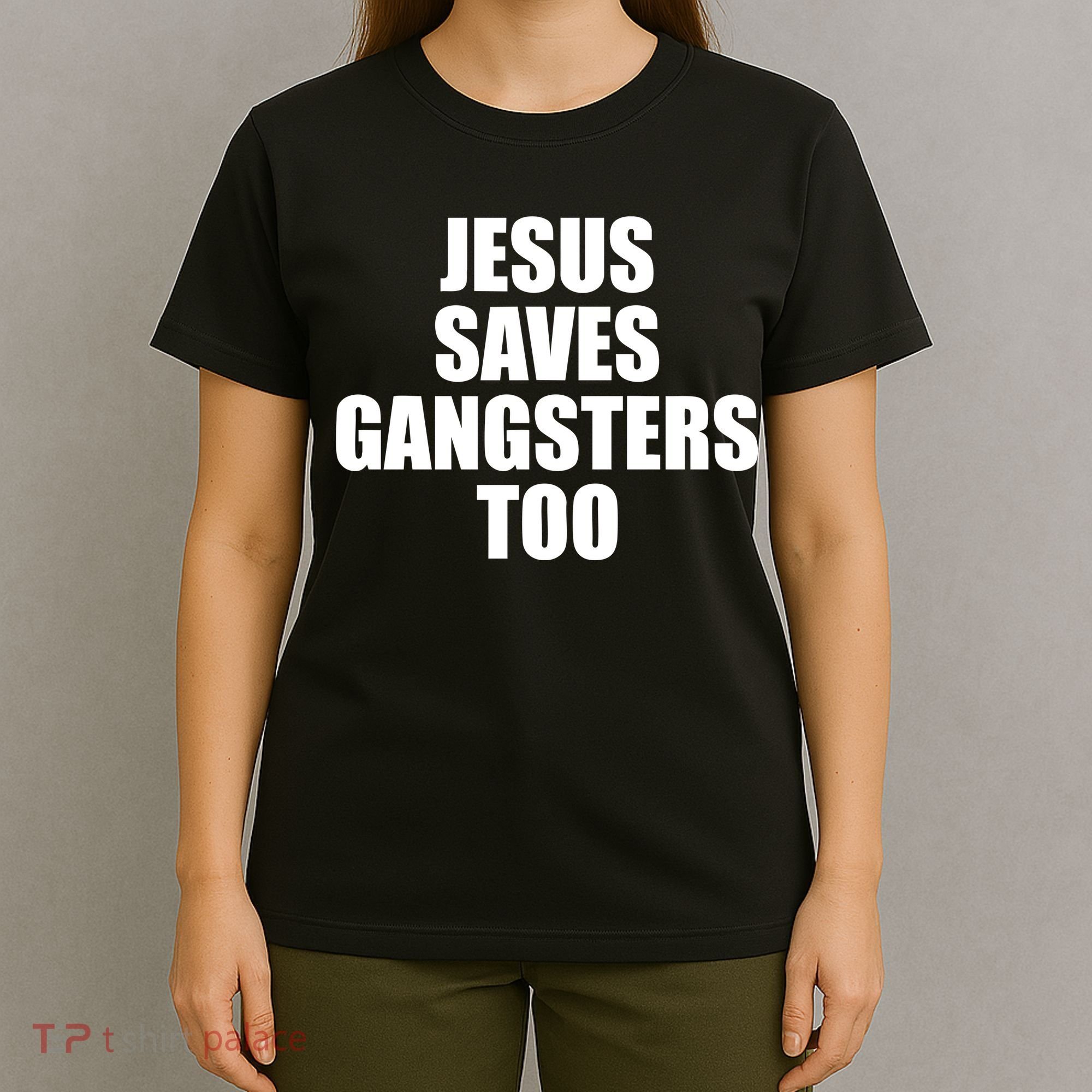 God Is D.O.P.E Jesus Saves Gangsters Too T-Shirt