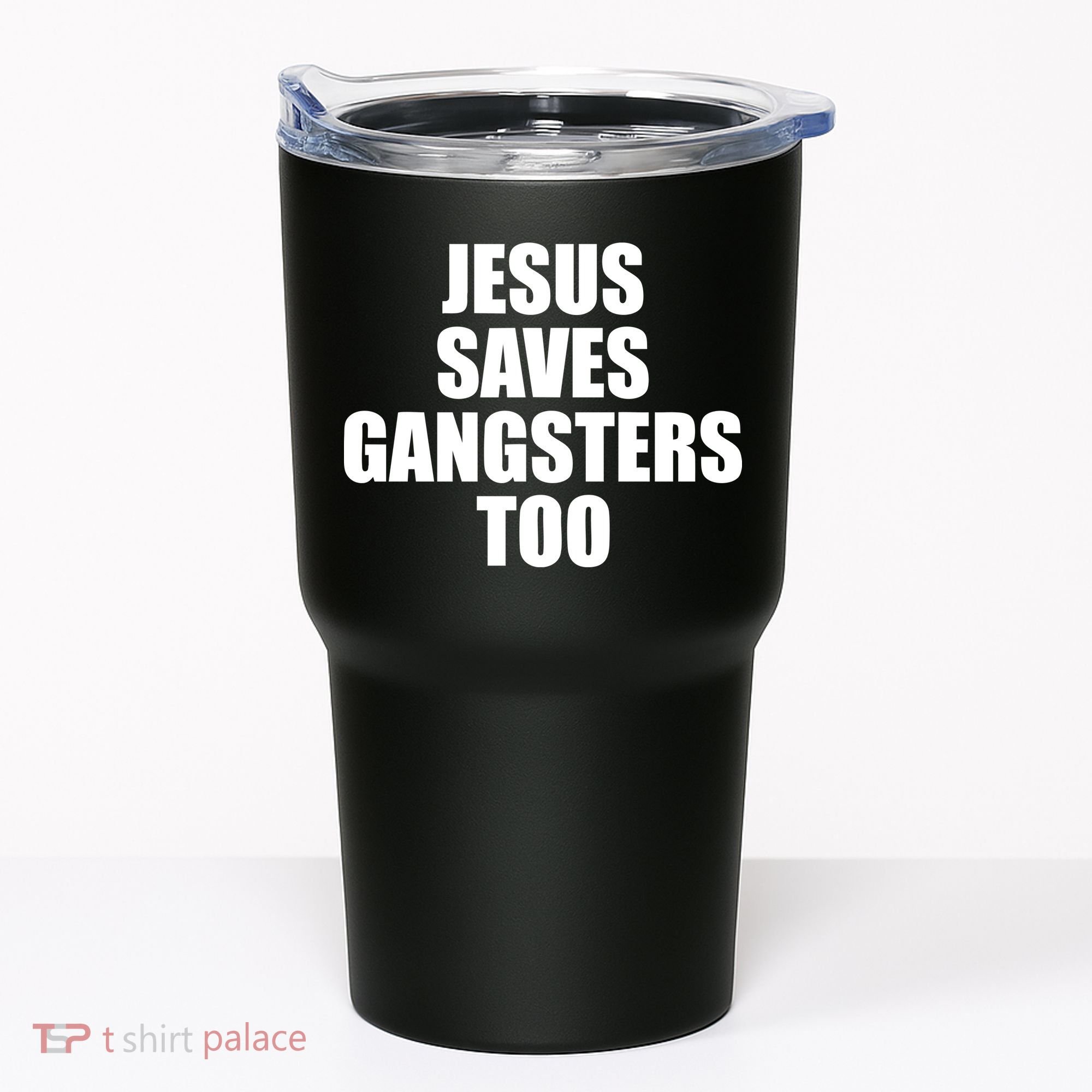God Is D.O.P.E Jesus Saves Gangsters Too Tumbler