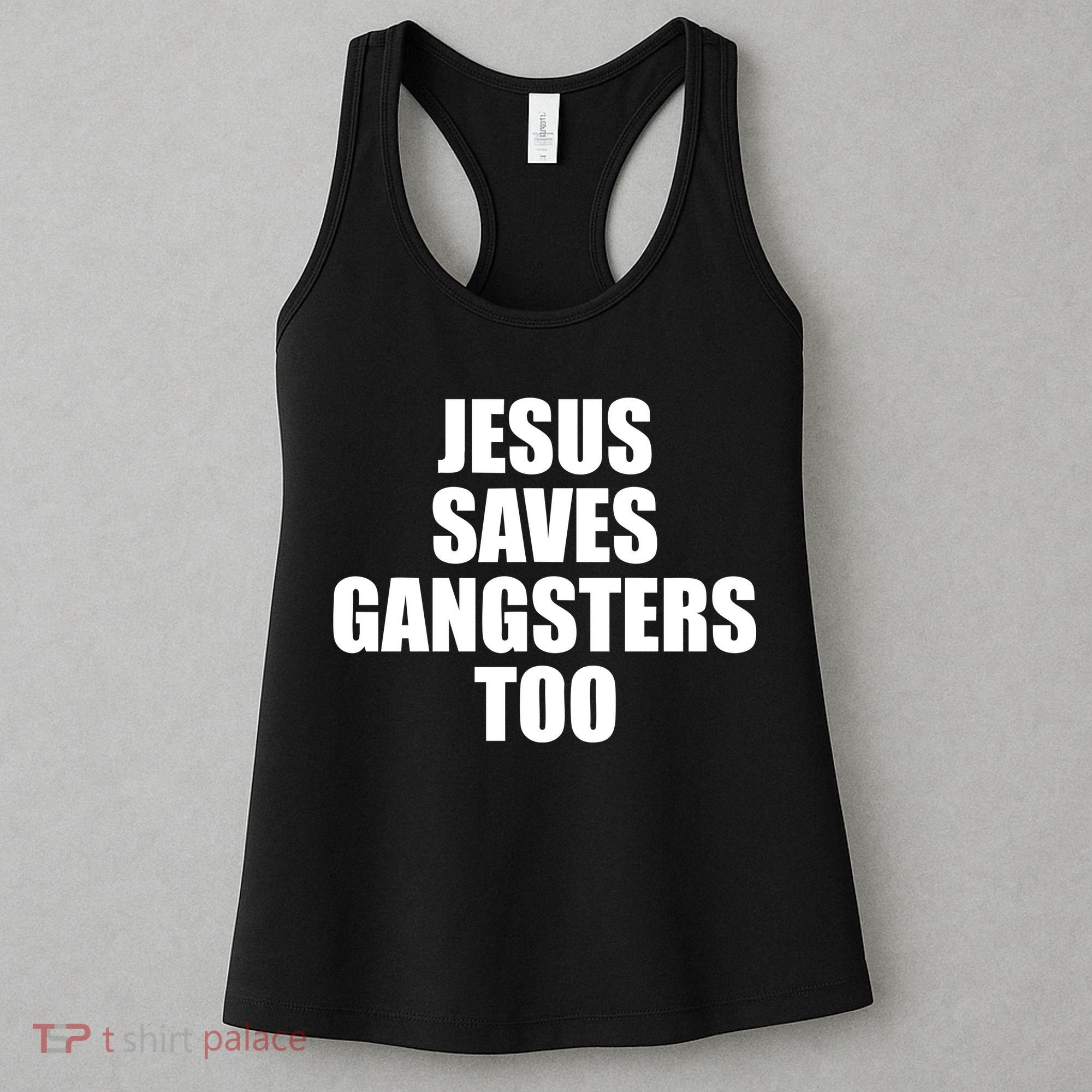 God Is D.O.P.E Jesus Saves Gangsters Too Women's Tank Top