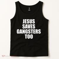 God Is D.O.P.E Jesus Saves Gangsters Too Tank Top thumb 2