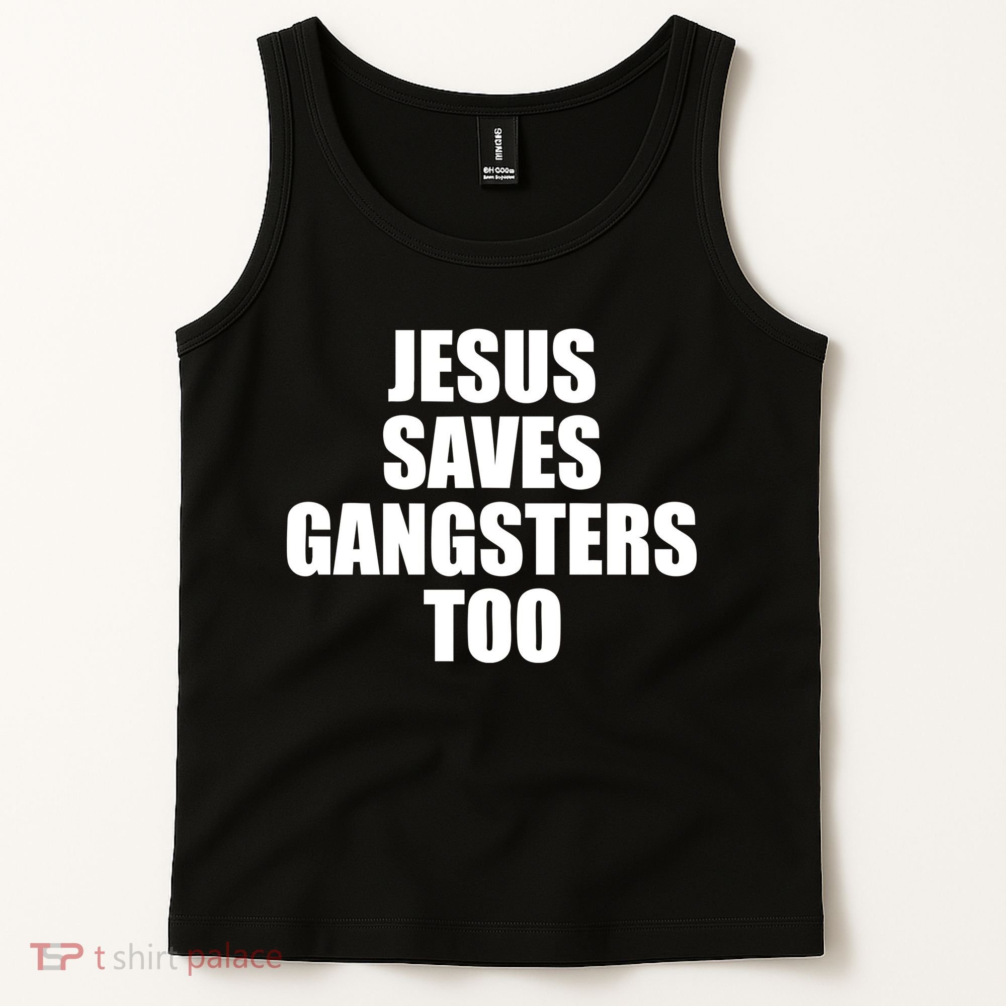 God Is D.O.P.E Jesus Saves Gangsters Too Tank Top