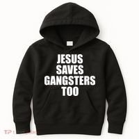 God Is D.O.P.E Jesus Saves Gangsters Too Kids Hoodie thumb 0