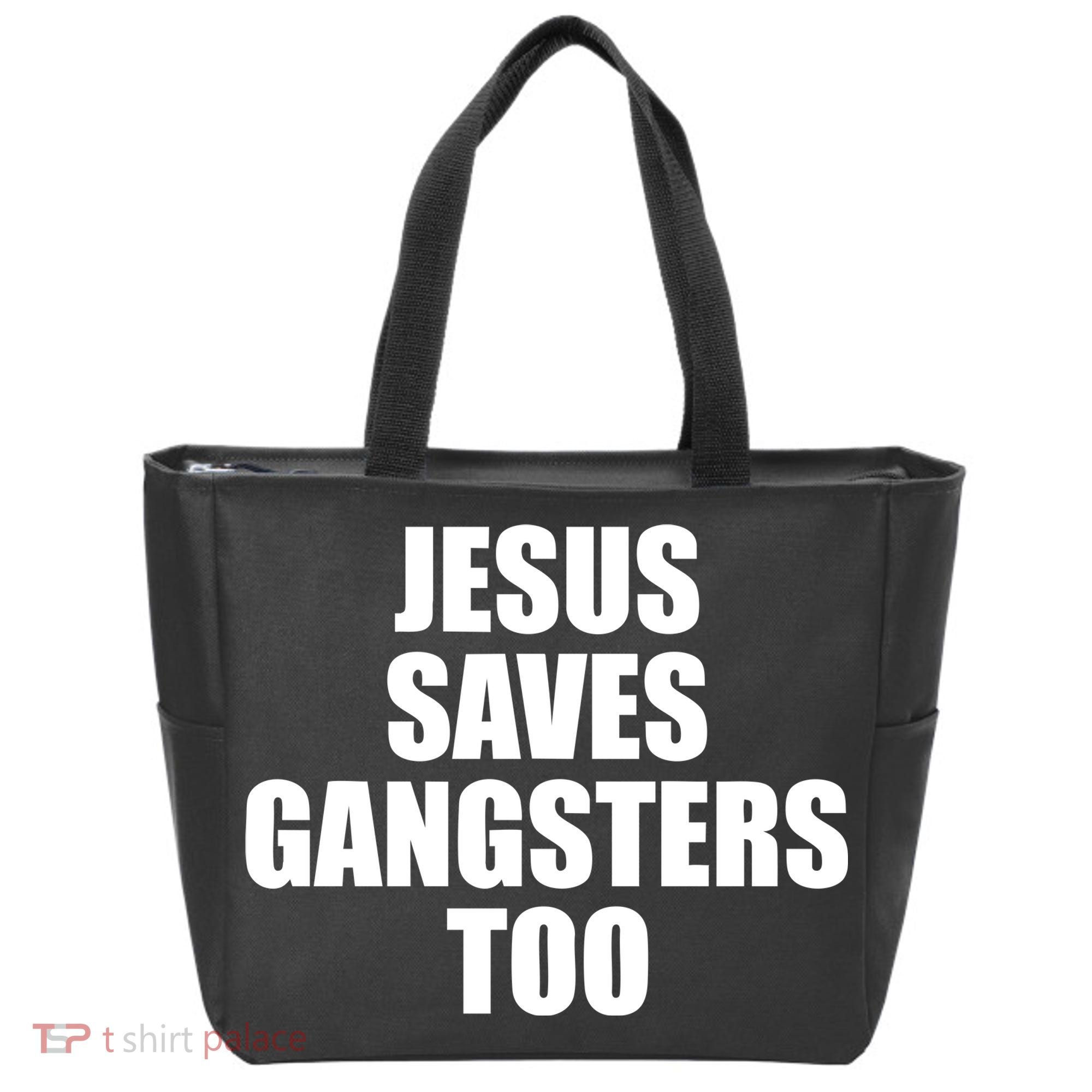 God Is D.O.P.E Jesus Saves Gangsters Too Tote Bag