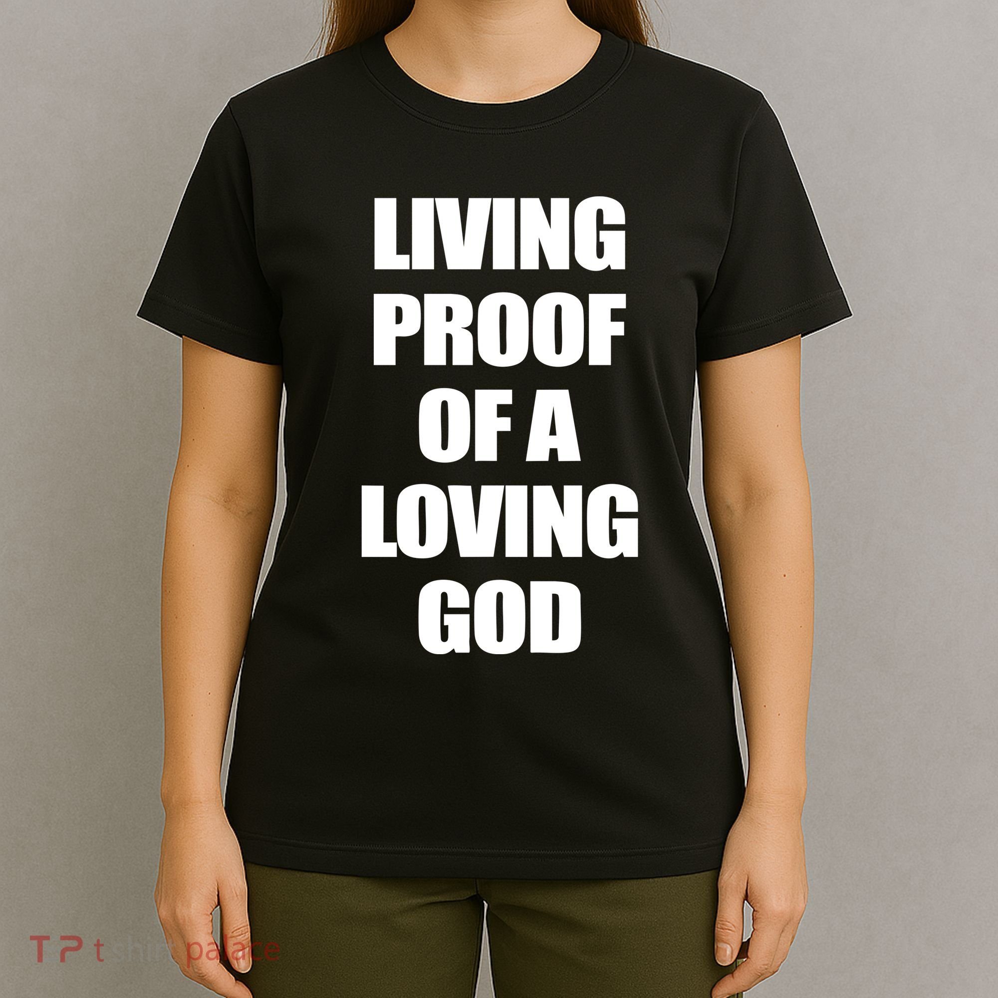 God Is D.O.P.E Living Proof Of A Loving God T-Shirt