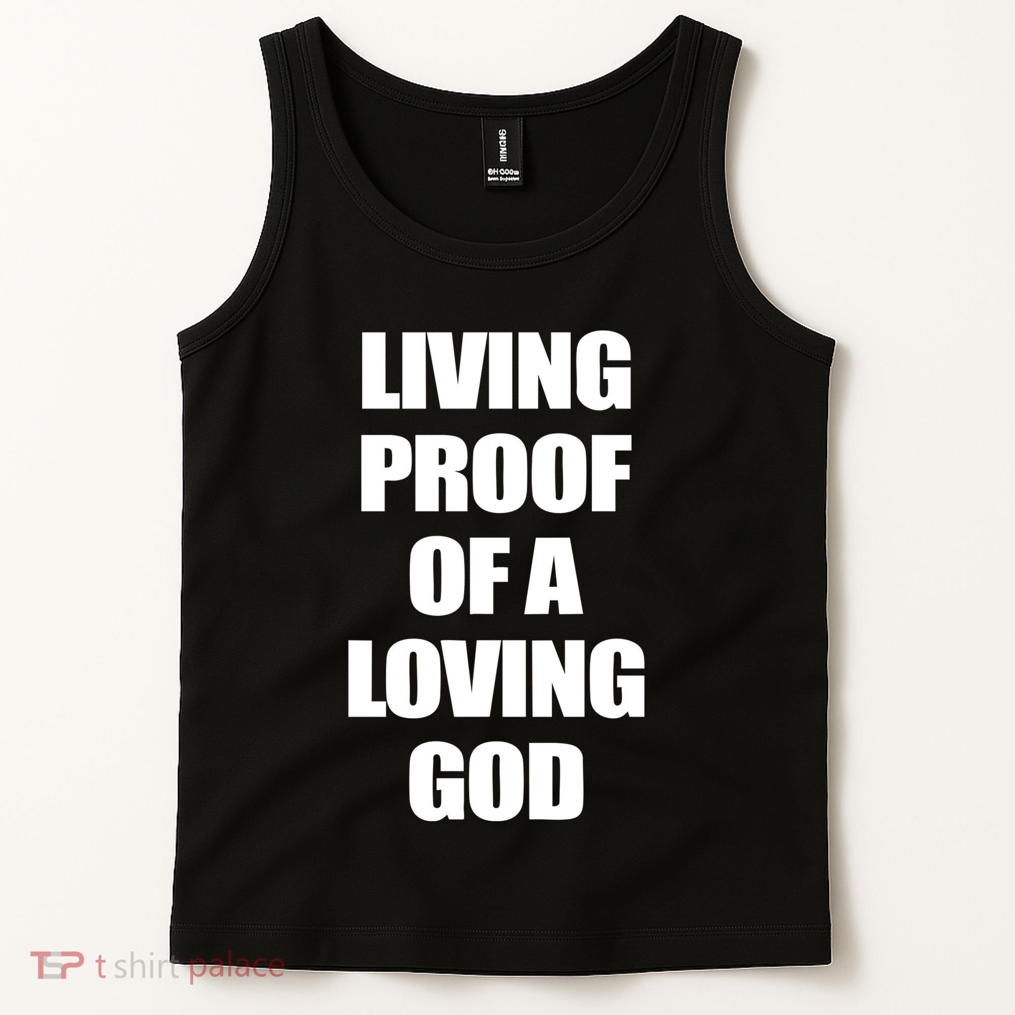 God Is D.O.P.E Living Proof Of A Loving God Tank Top