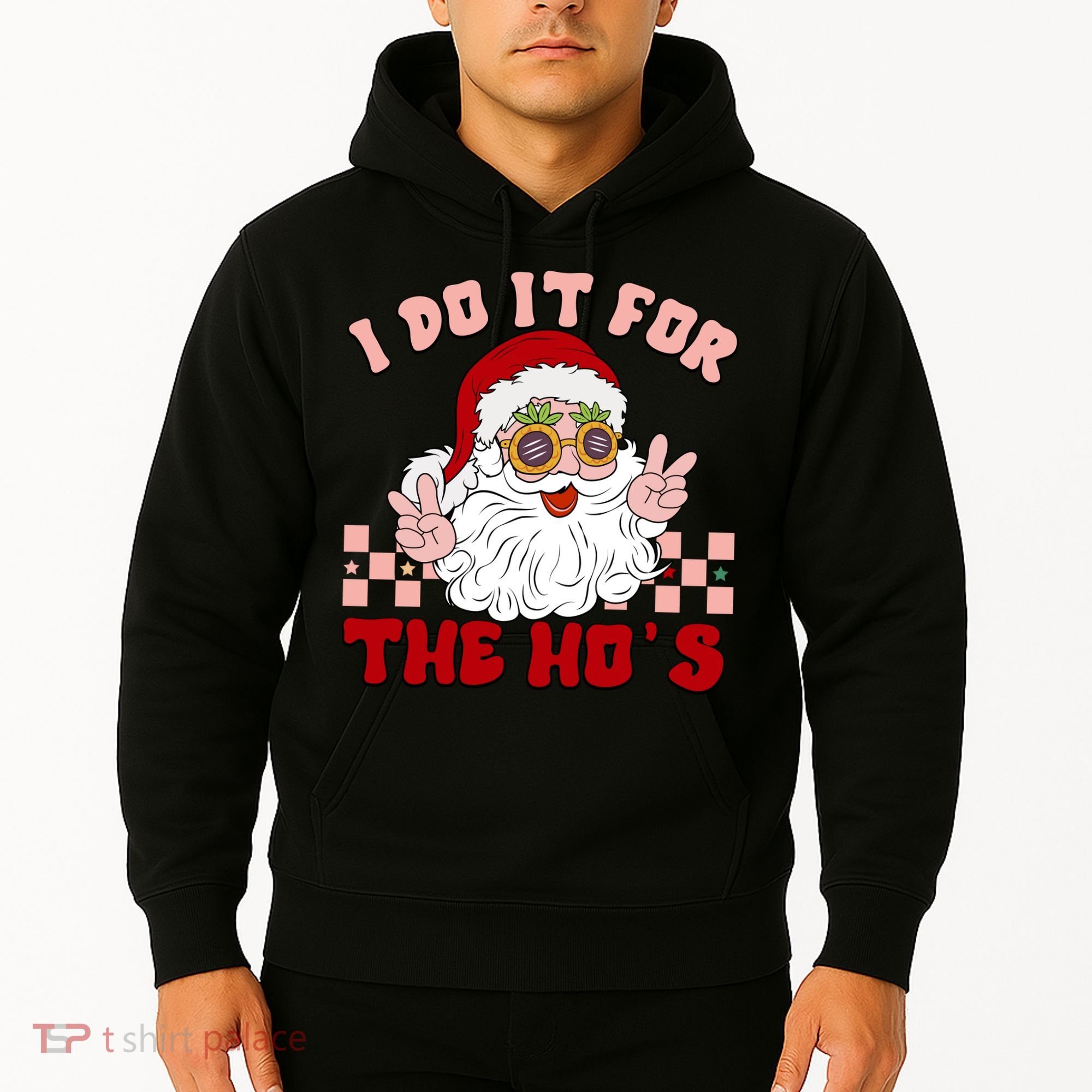 Groovy I Do It For The Ho's Funny Inappropriate Christmas Santa Hoodie