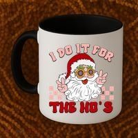 Groovy I Do It For The Ho's Funny Inappropriate Christmas Santa Coffee Mug thumb 2