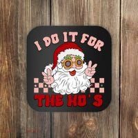 Groovy I Do It For The Ho's Funny Inappropriate Christmas Santa Coaster thumb 0