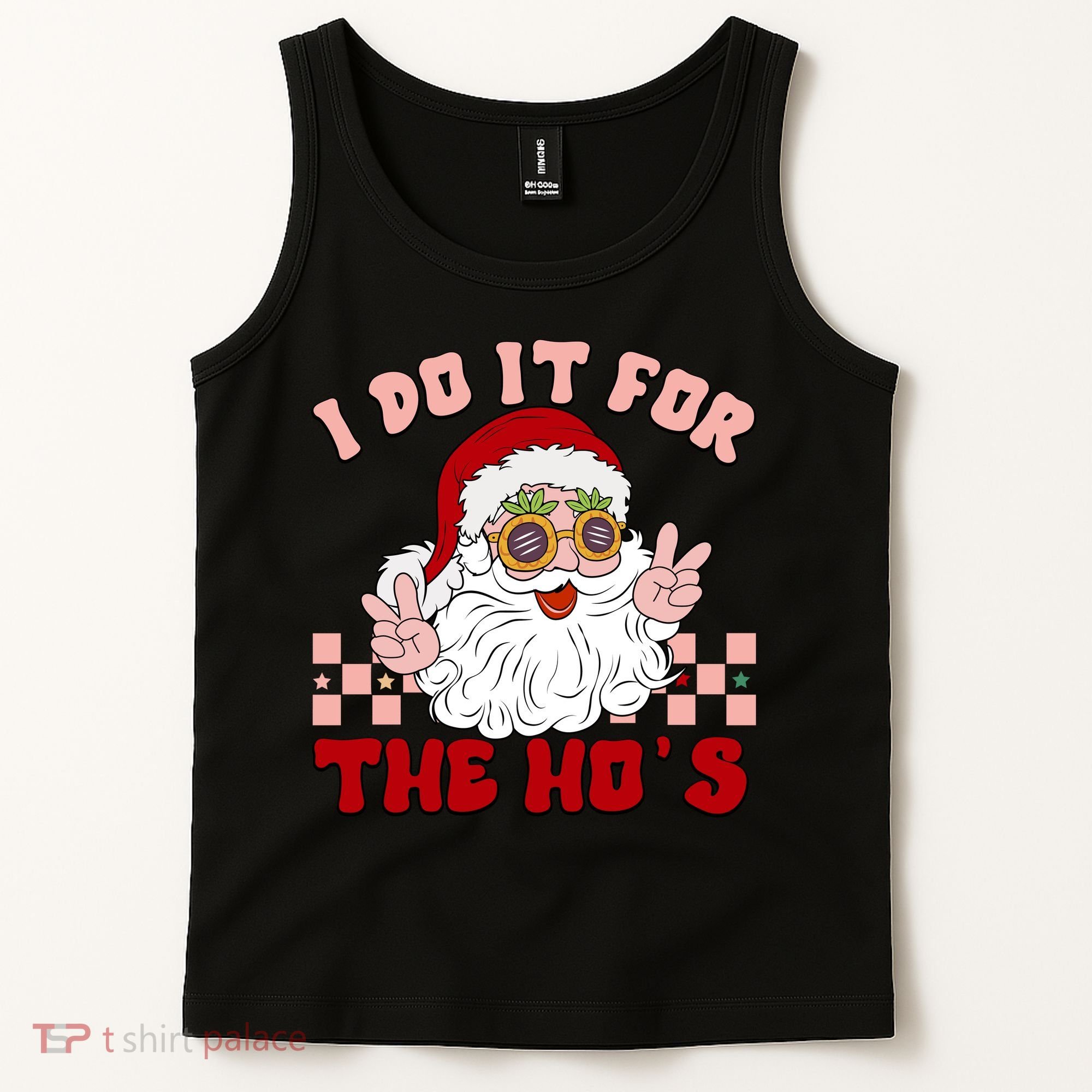 Groovy I Do It For The Ho's Funny Inappropriate Christmas Santa Tank Top
