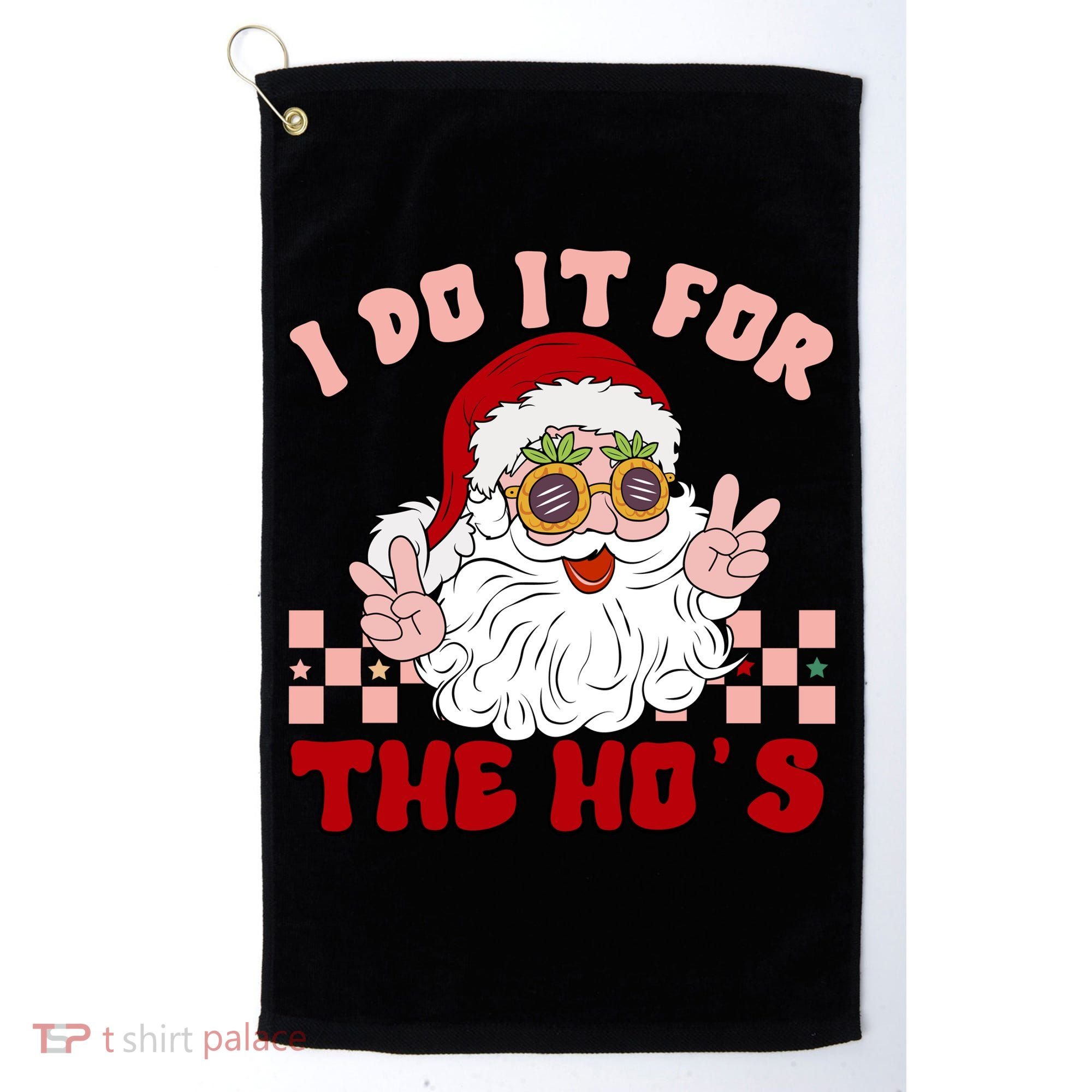 Groovy I Do It For The Ho's Funny Inappropriate Christmas Santa Golf Towel