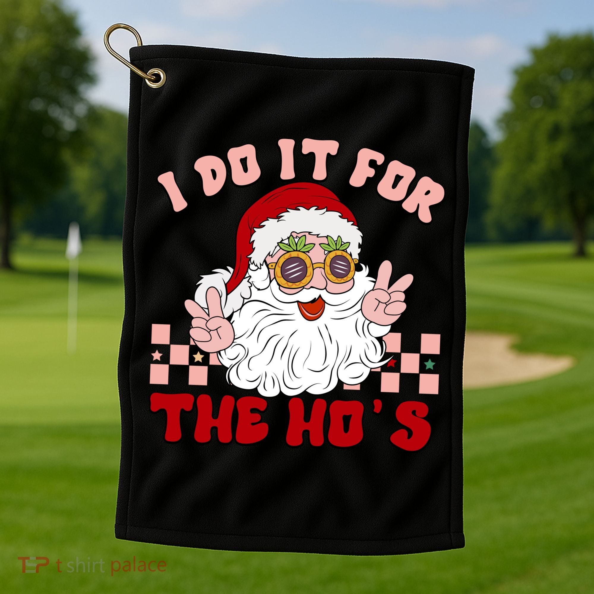 Groovy I Do It For The Ho's Funny Inappropriate Christmas Santa Golf Towel