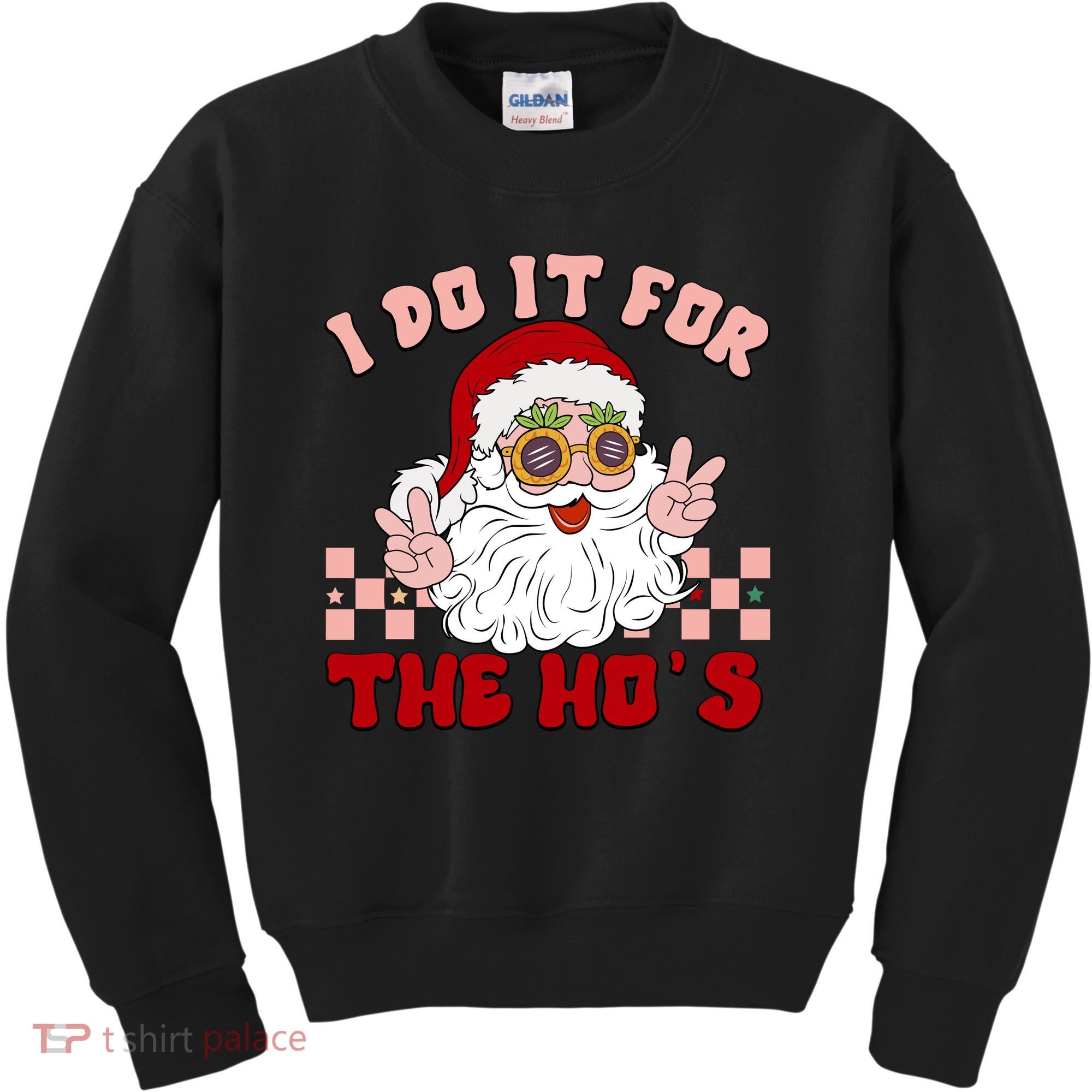 Groovy I Do It For The Ho's Funny Inappropriate Christmas Santa Kids Sweatshirt