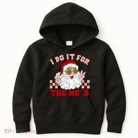 Groovy I Do It For The Ho's Funny Inappropriate Christmas Santa Kids Hoodie thumb 0