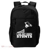 Golfing I Do My Own Stunts Golf Cart Golf Player Backpack thumb 0