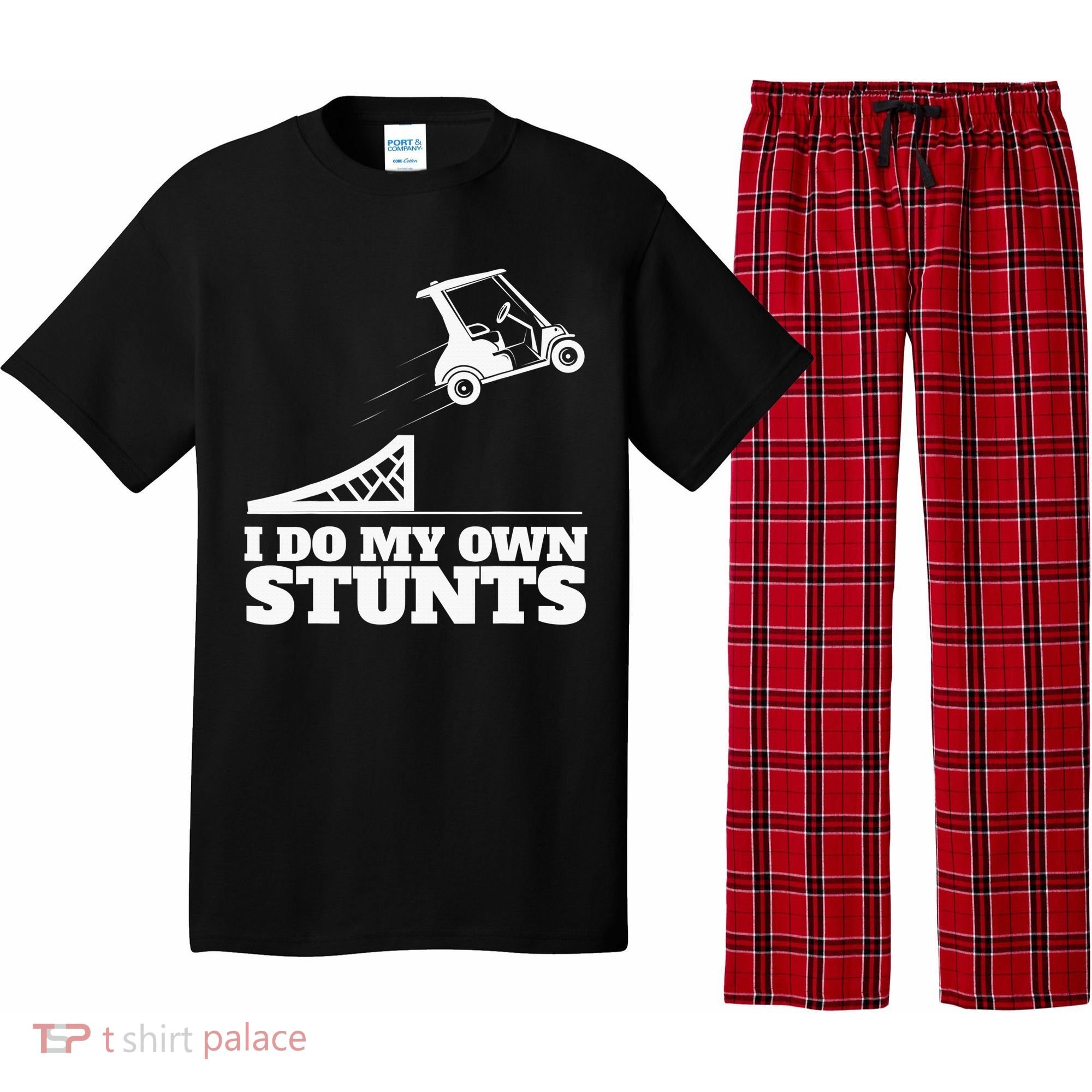 Golfing I Do My Own Stunts Golf Cart Golf Player Pajama Set