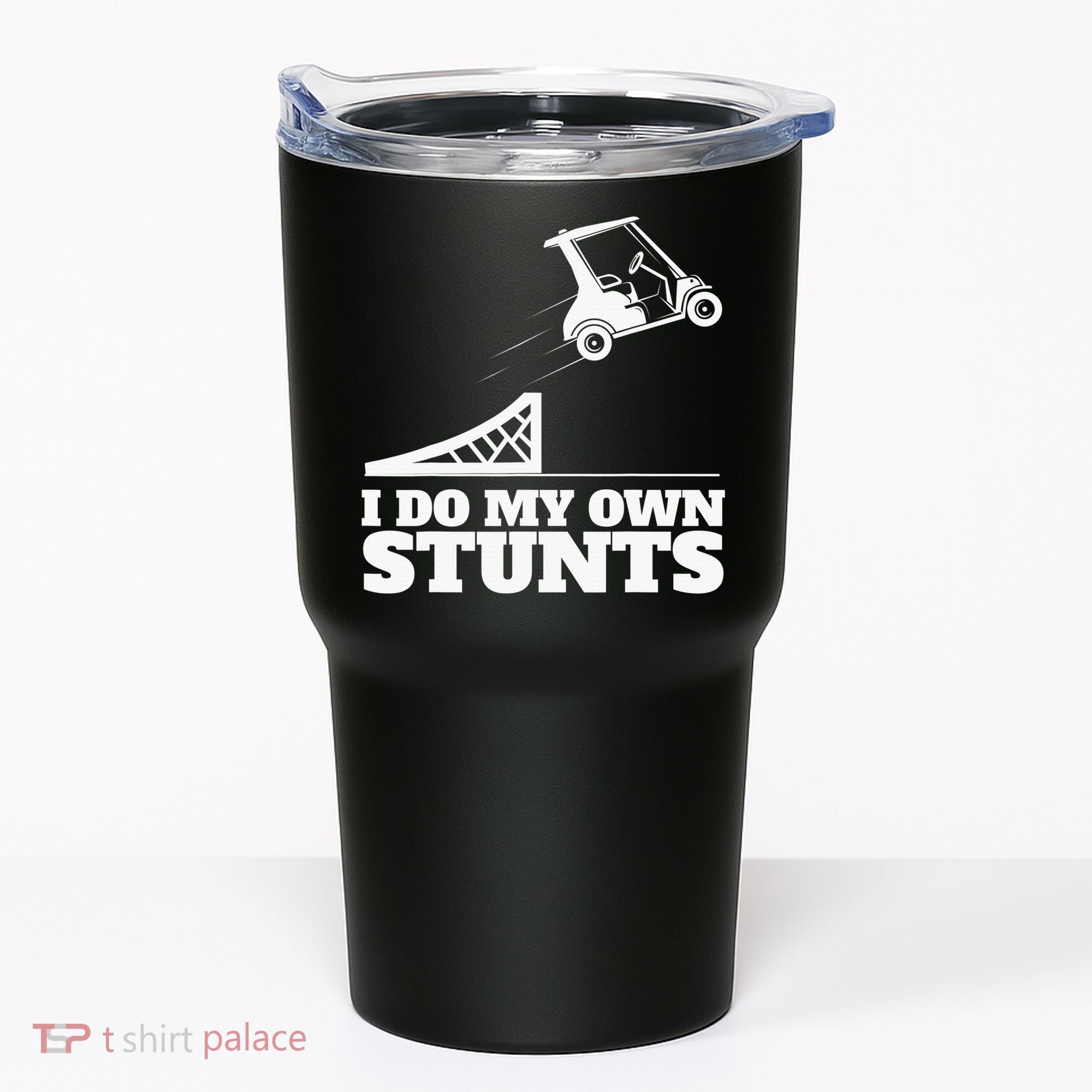 Golfing I Do My Own Stunts Golf Cart Golf Player Tumbler