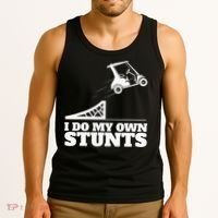 Golfing I Do My Own Stunts Golf Cart Golf Player Tank Top thumb 3