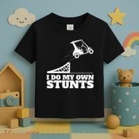 Golfing I Do My Own Stunts Golf Cart Golf Player Toddler T-Shirt thumb 3