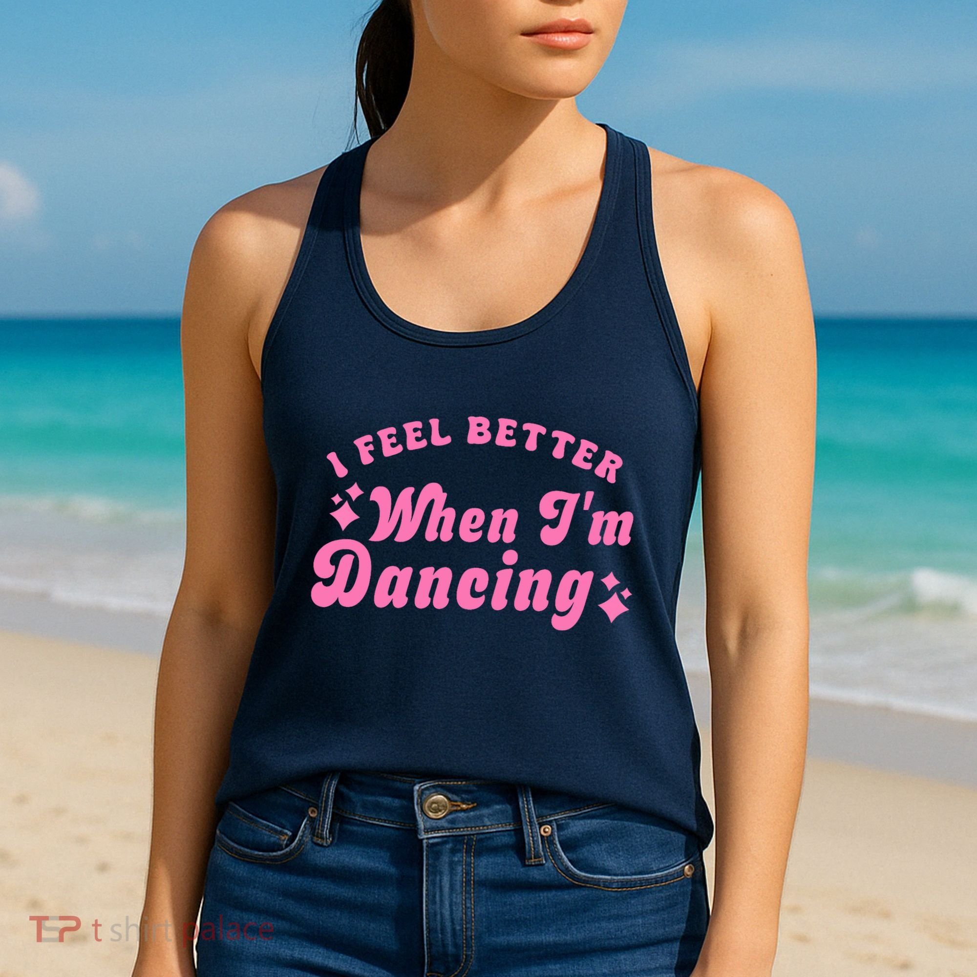 Groovy I Feel Better When IM Dancing Ballet Dancer Girl Women's Tank Top