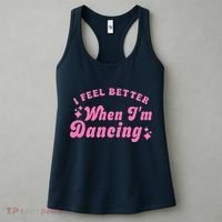Groovy I Feel Better When IM Dancing Ballet Dancer Girl Women's Tank Top thumb 3