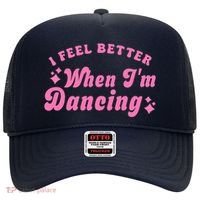 Groovy I Feel Better When IM Dancing Ballet Dancer Girl Hat thumb 0