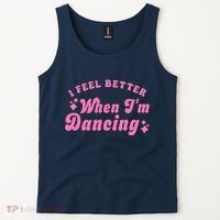 Groovy I Feel Better When IM Dancing Ballet Dancer Girl Tank Top thumb 2