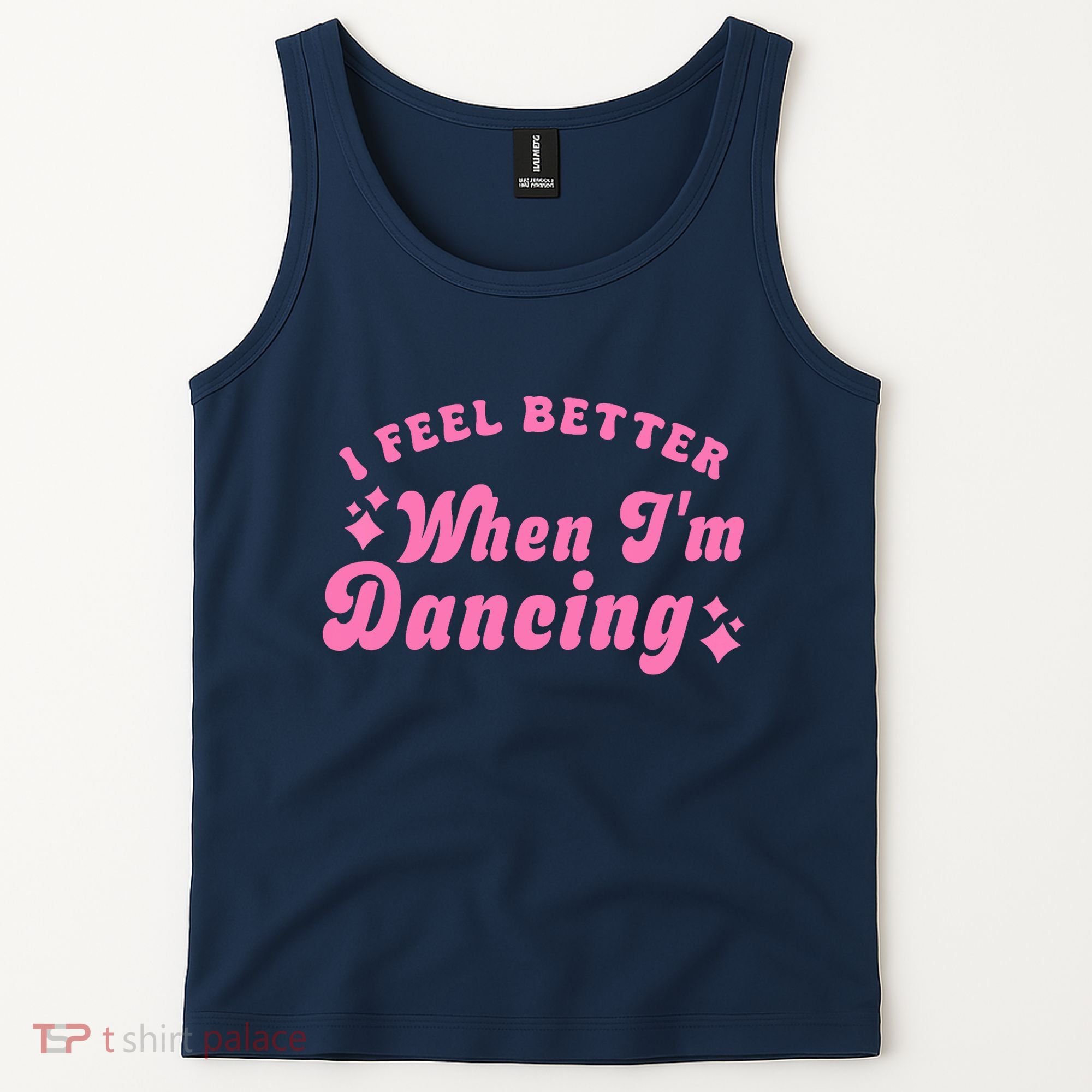 Groovy I Feel Better When IM Dancing Ballet Dancer Girl Tank Top