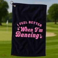 Groovy I Feel Better When IM Dancing Ballet Dancer Girl Golf Towel thumb 1