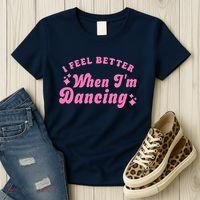 Groovy I Feel Better When IM Dancing Ballet Dancer Girl Women's T-Shirt thumb 3