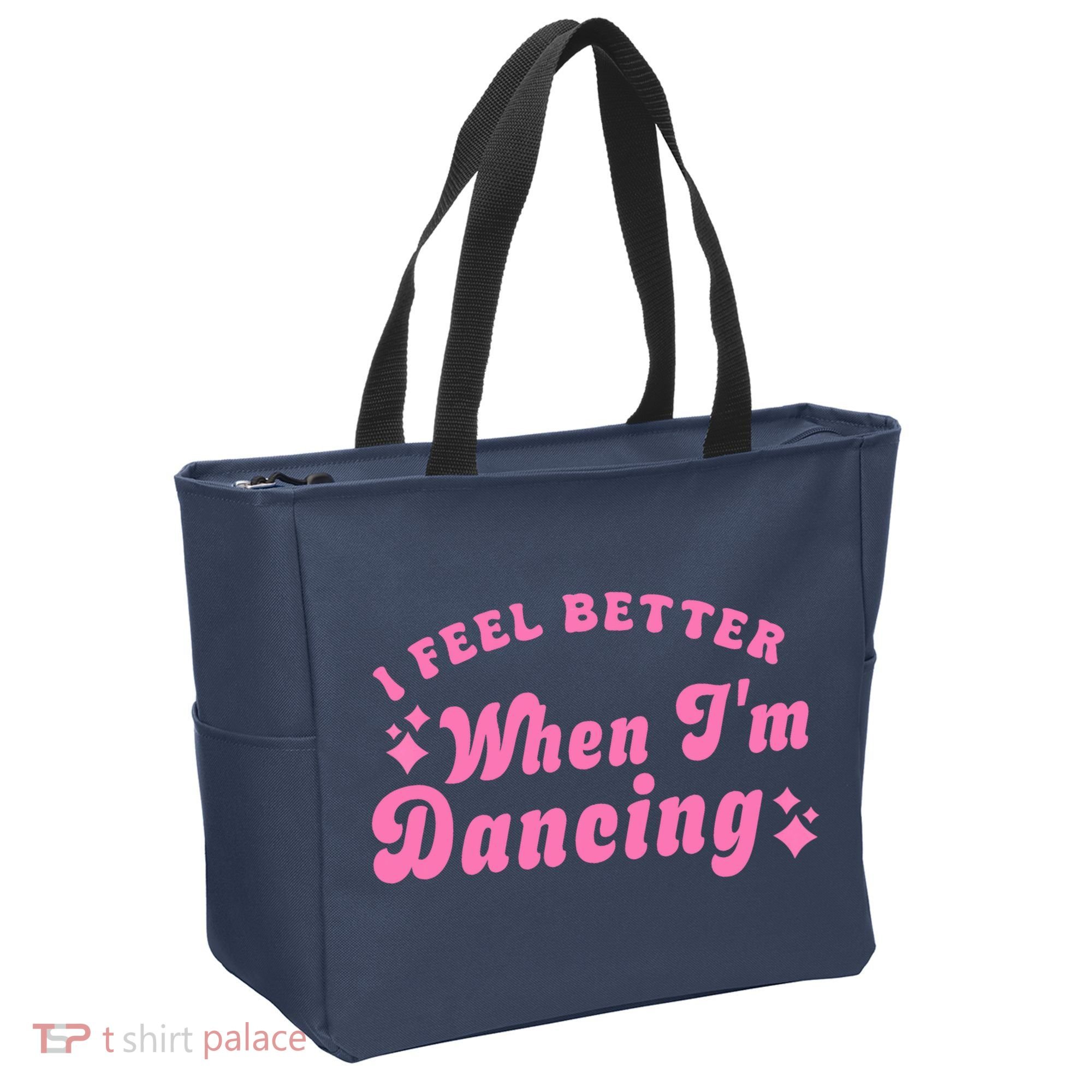 Groovy I Feel Better When IM Dancing Ballet Dancer Girl Tote Bag