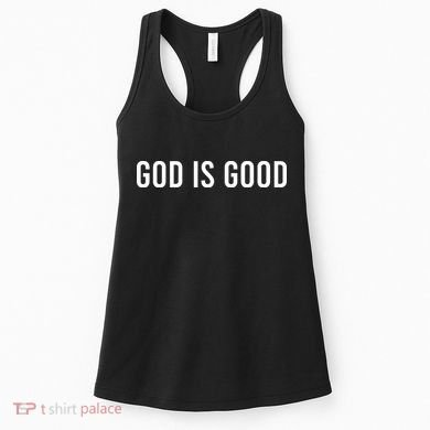 God Is Good Women's Tank Top