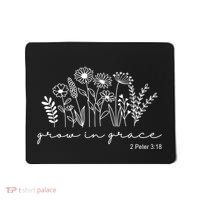 Grow In Grace 2 Peter 3:18 Floral Mousepad thumb 0