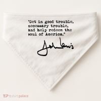 Get In Good Necessary Trouble John Lewis Social Justice Gift USA-Made Doggie Bandana thumb 0