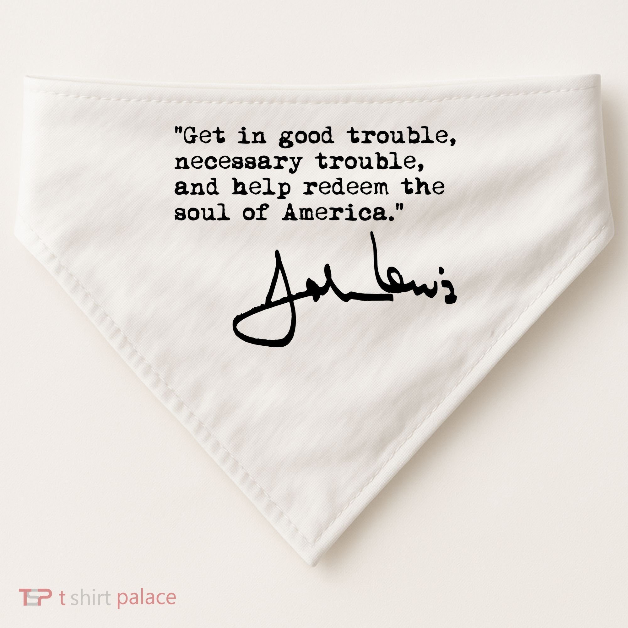 Get In Good Necessary Trouble John Lewis Social Justice Gift USA-Made Doggie Bandana