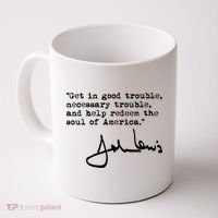 Get In Good Necessary Trouble John Lewis Social Justice Gift Coffee Mug thumb 0