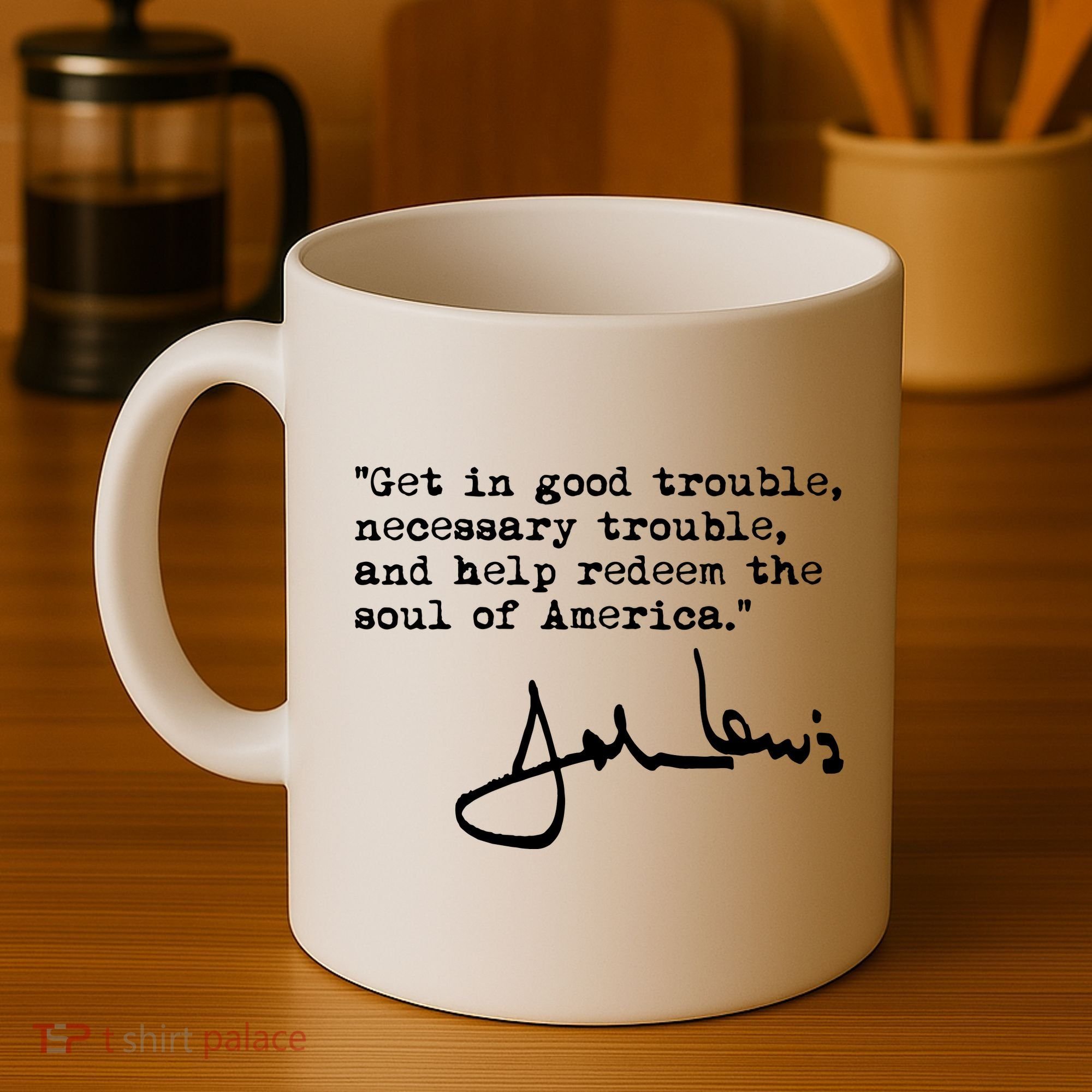 Get In Good Necessary Trouble John Lewis Social Justice Gift Coffee Mug