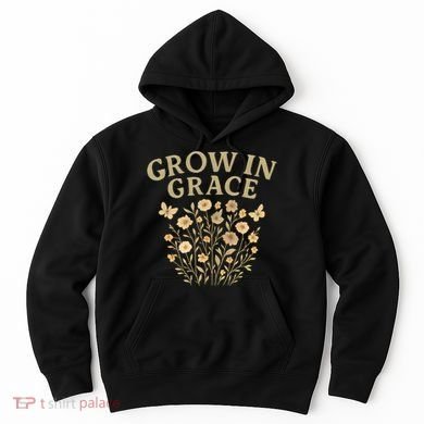 Grow in Grace Hoodie