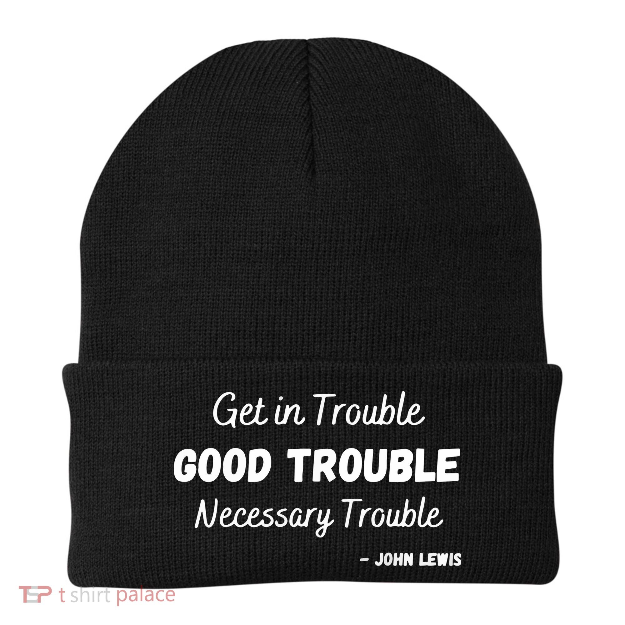 Get In Good Necessary Trouble Civil Rights John Lewis Beanie