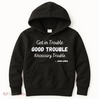 Get In Good Necessary Trouble Civil Rights John Lewis Kids Hoodie thumb 0
