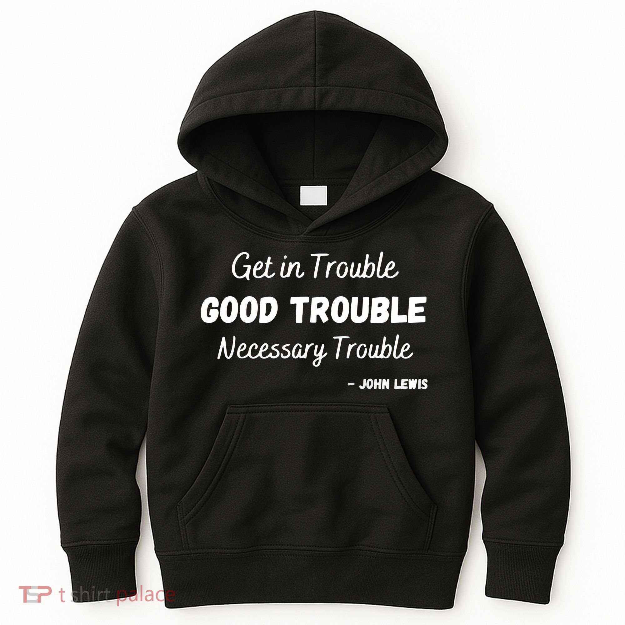 Get In Good Necessary Trouble Civil Rights John Lewis Kids Hoodie