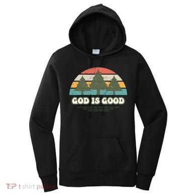 God Is Good Women's Hoodie