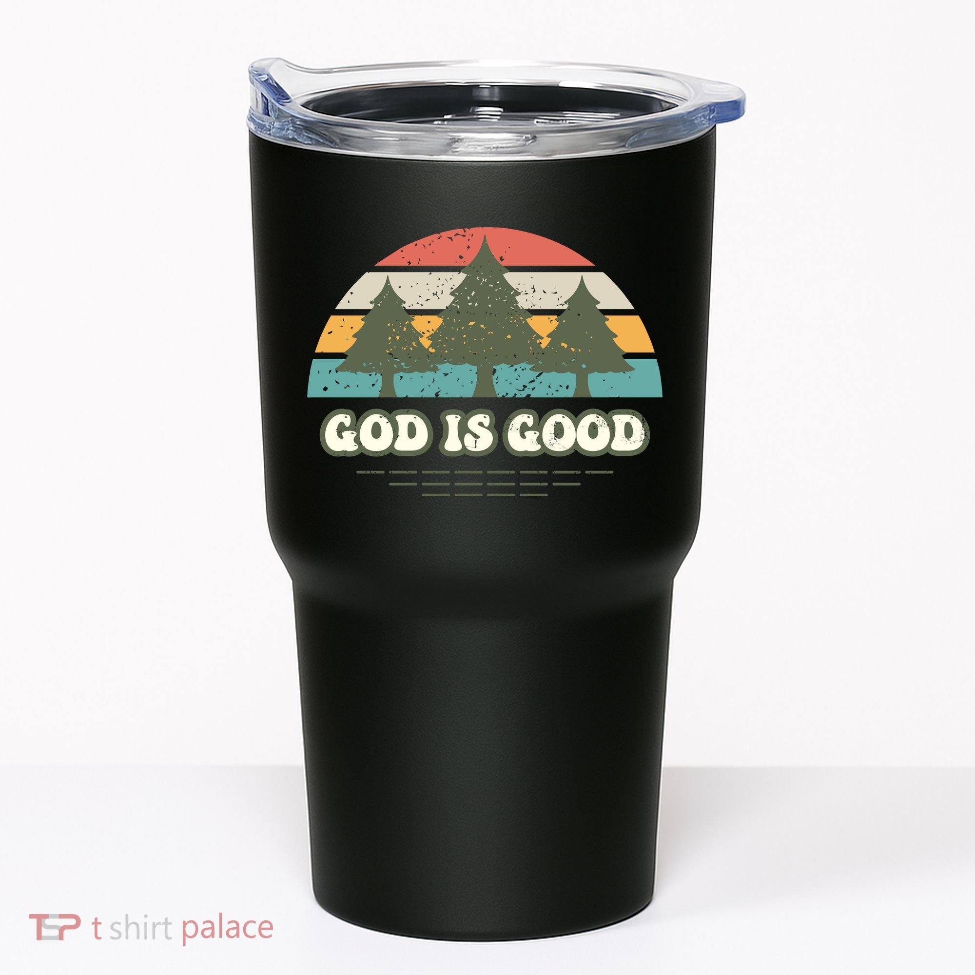 God Is Good Tumbler