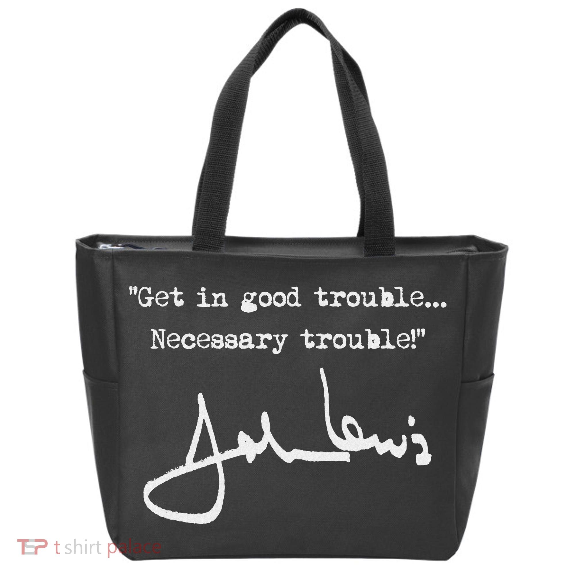 Get In Good Necessary Trouble John Lewis Tote Bag