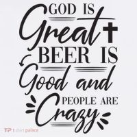 God Is Great Beer Is Good And People Are Crazy Funny Mousepad thumb 1