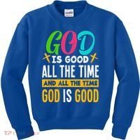 God Is Good All The Time Jesus Christ Christian Gift Kids Sweatshirt thumb 0